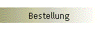 Bestellung